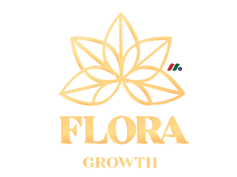 加拿大大麻产品生产商：Flora Growth Corp.(FLGC)