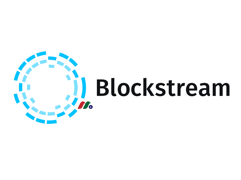 加拿大比特币和区块链技术解决方案独角兽：区块流 Blockstream Corporation Inc.