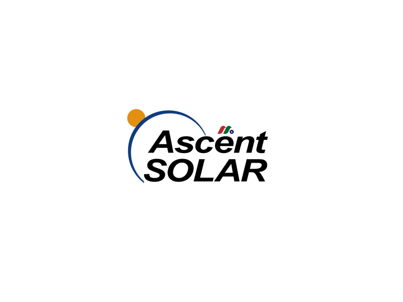 光伏太阳能模块制造和销售公司：旭日升科技 Ascent Solar Technologies, Inc.(ASTI)